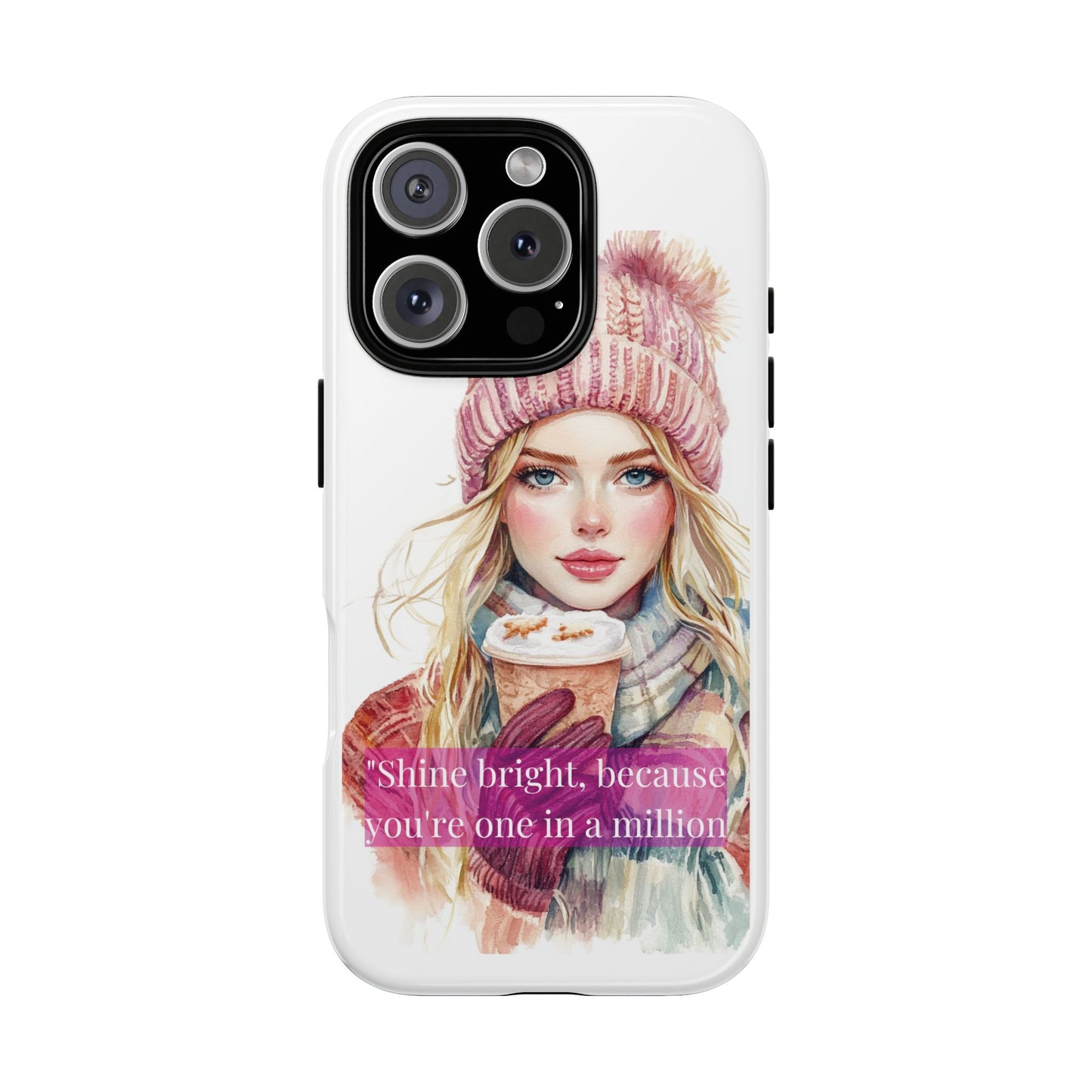 Phone Case - Girls Motivation Beautiful Shine Bright Tough Case