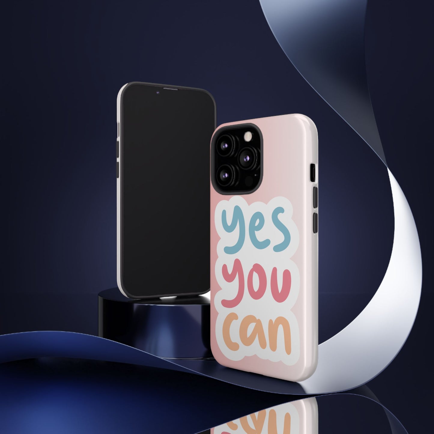 Phone Case - 'Yes You Can' Pink Tough Case