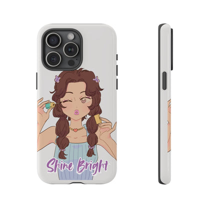 Phone Case - Shine Bright Girl Make Makeup