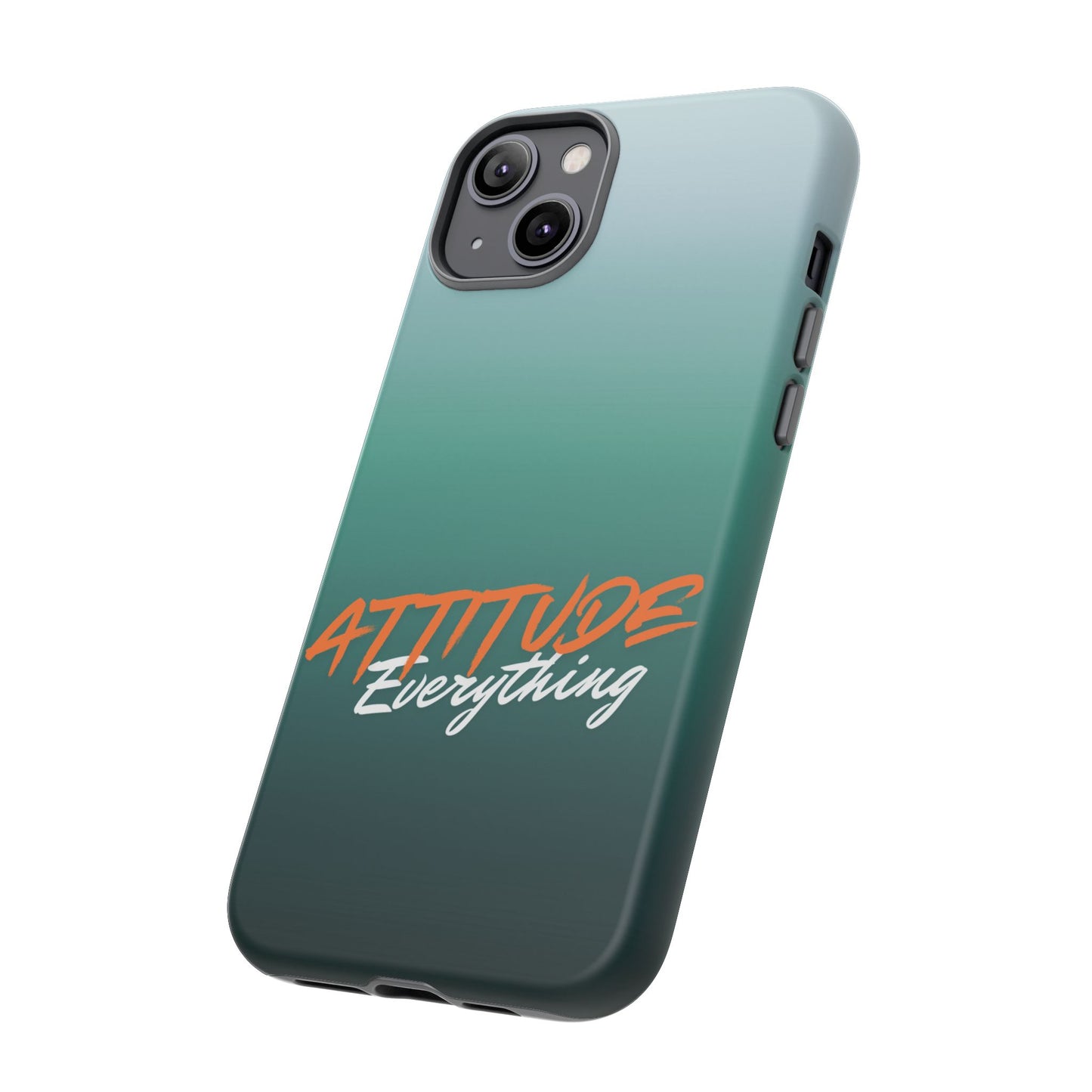 Attitude Is Everything - Stylish Phone Case for Bold Personalities Tough Cases