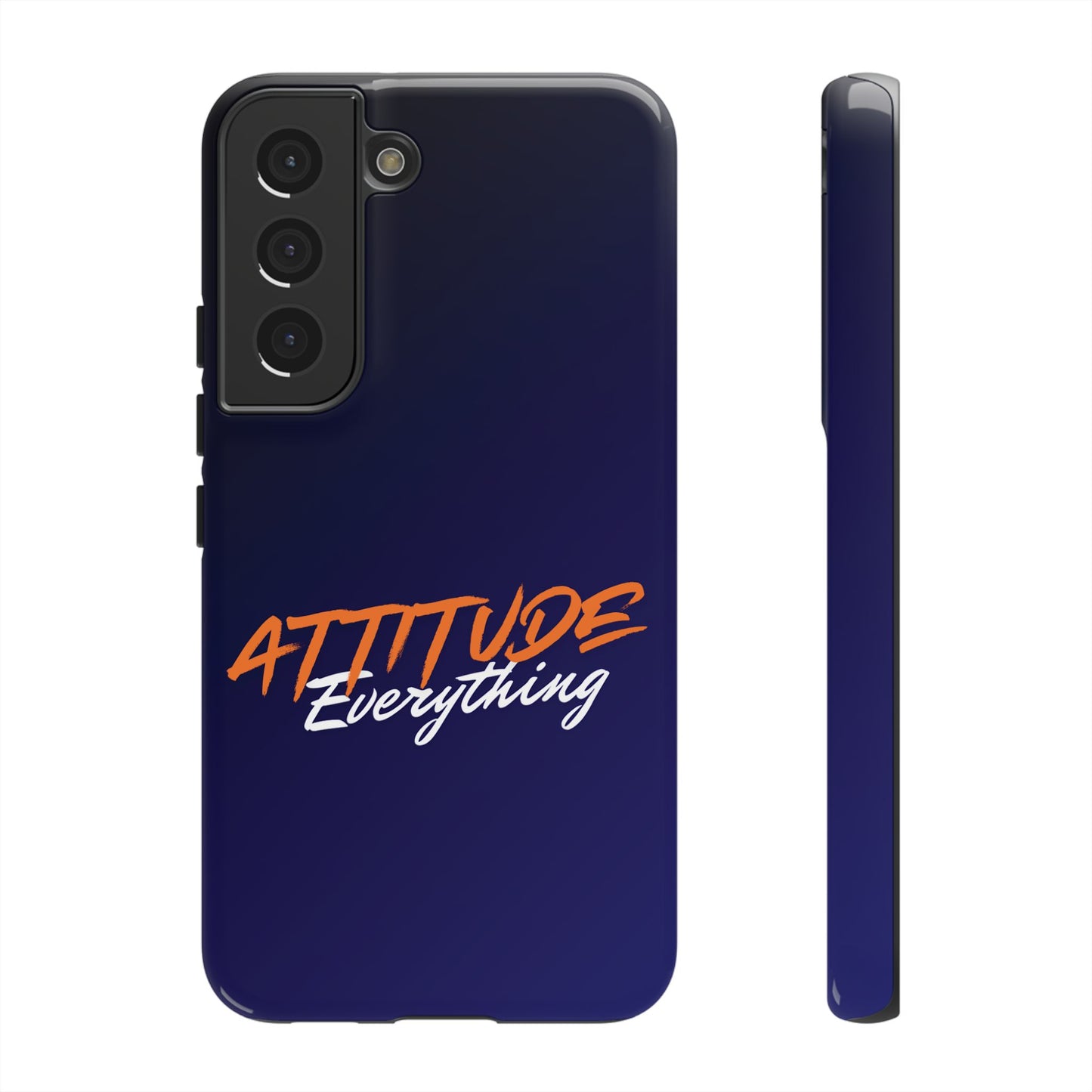 Attitude Is Everything - Stylish blue for Bold PersonalitiesTough Cases