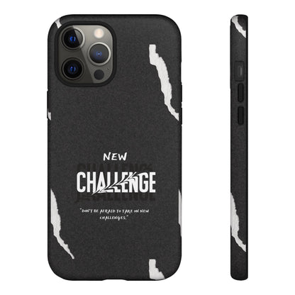 motivational new challenge phone Cases