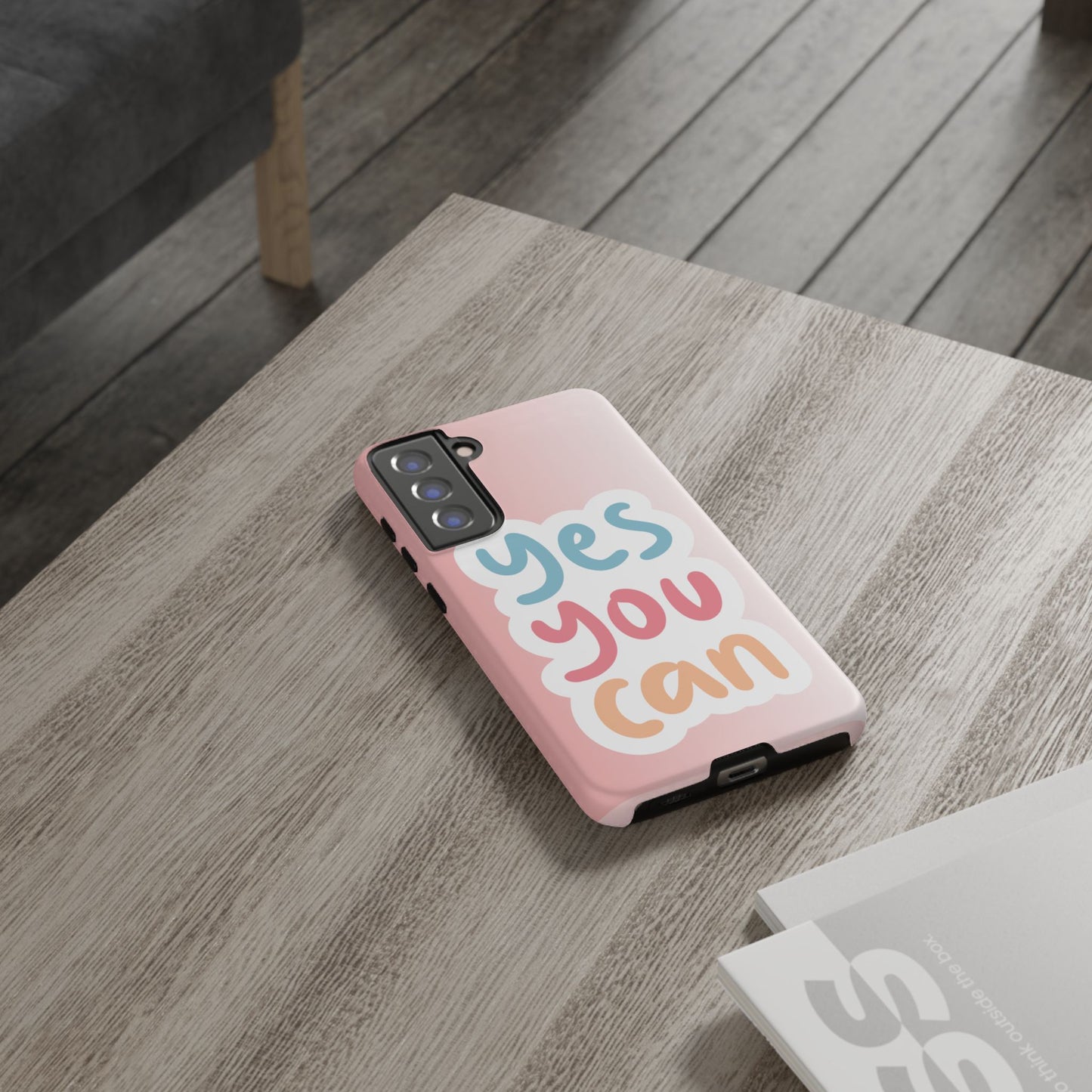 Phone Case - 'Yes You Can' Pink Tough Case