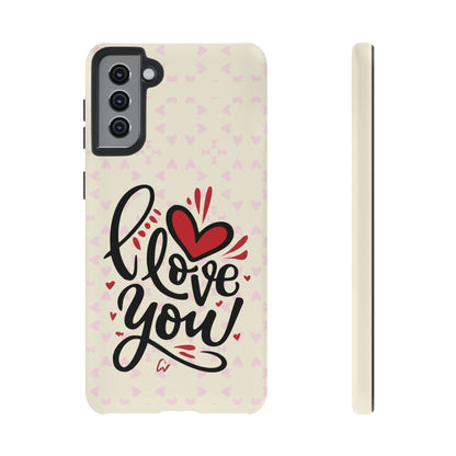 Phone Case Tough Cases with 'I Love You' Design