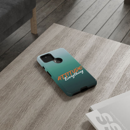 Attitude Is Everything - Stylish Phone Case for Bold Personalities Tough Cases