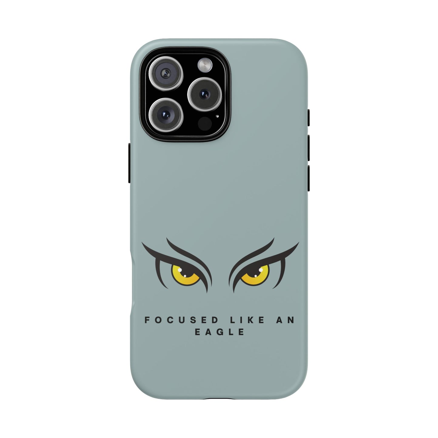 Phone Case - Focus Like an Eagle Tough Case