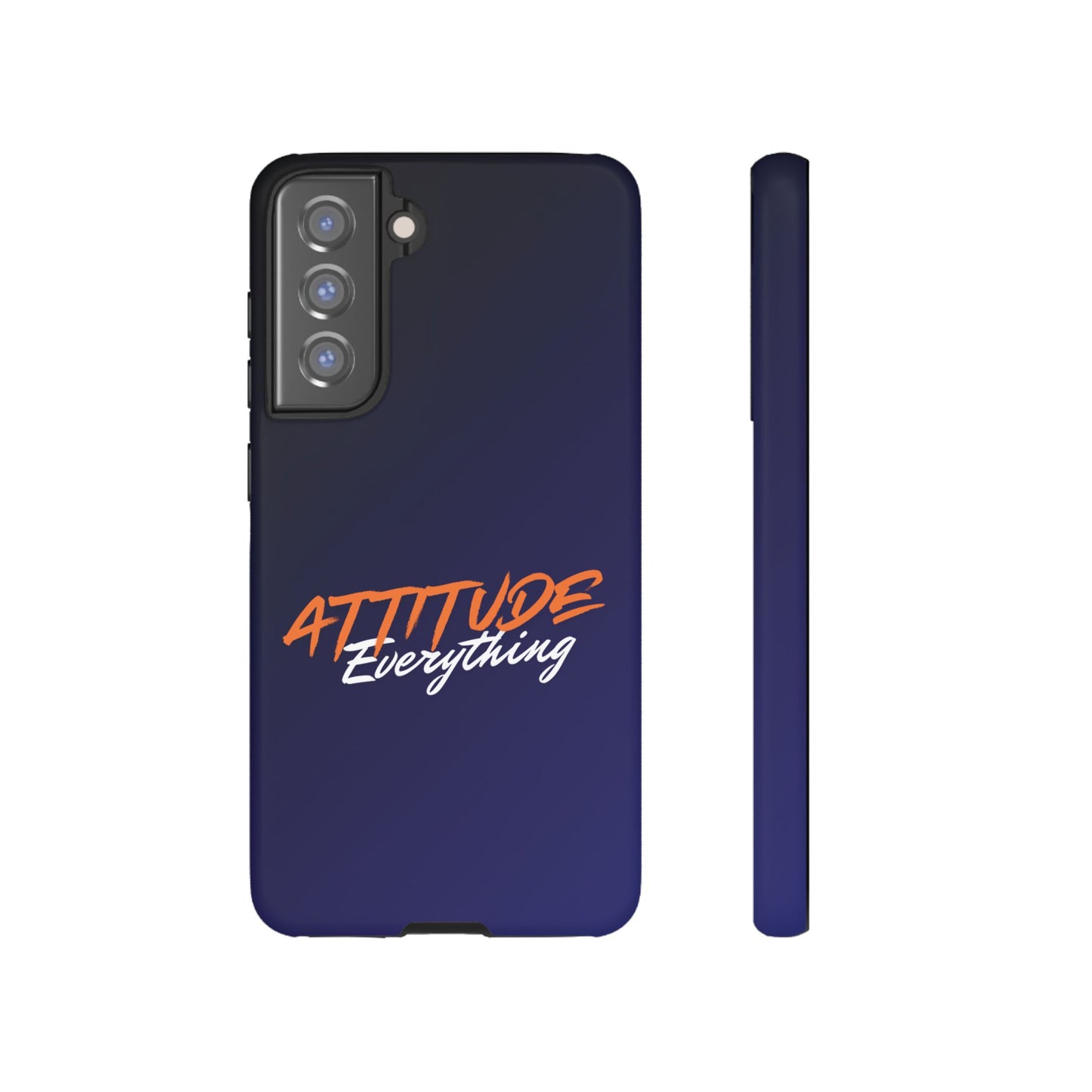 Attitude Is Everything - Stylish blue for Bold PersonalitiesTough Cases