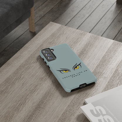 Phone Case - Focus Like an Eagle Tough Case