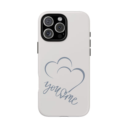 Phone Cases you and me 2 hearts Tough Cases