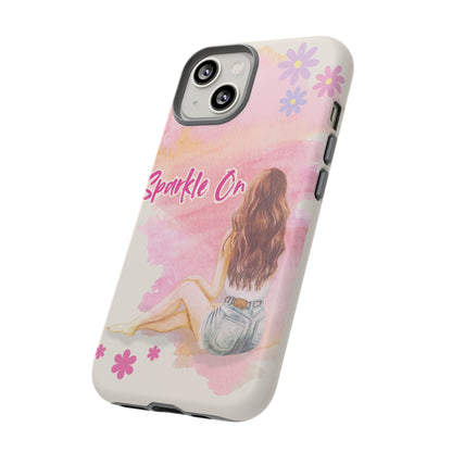 Phone Case - Sparkle On, Girl Tough Case