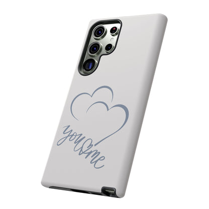 Phone Cases you and me 2 hearts Tough Cases