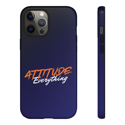 Attitude Is Everything - Stylish blue for Bold PersonalitiesTough Cases