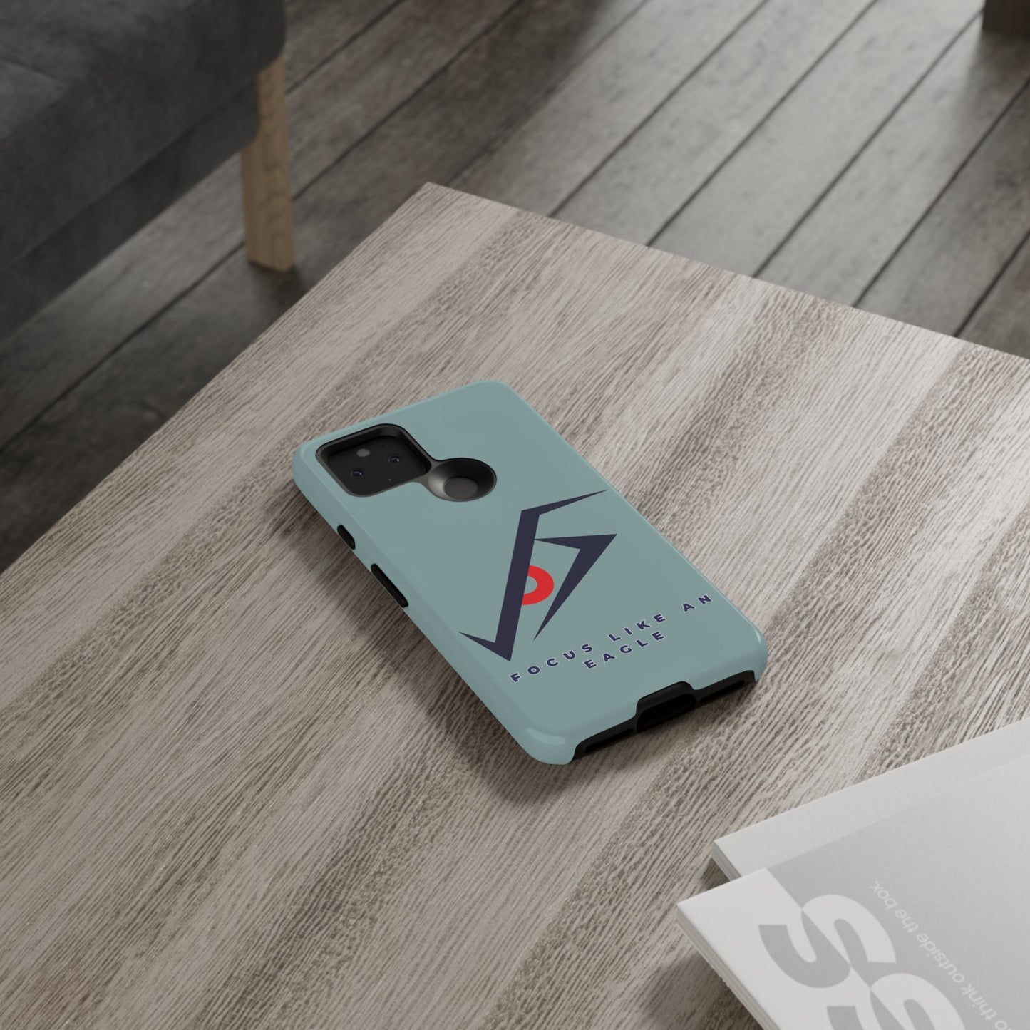 Focus Like an Eagle - Motivational Phone Case for High Achievers