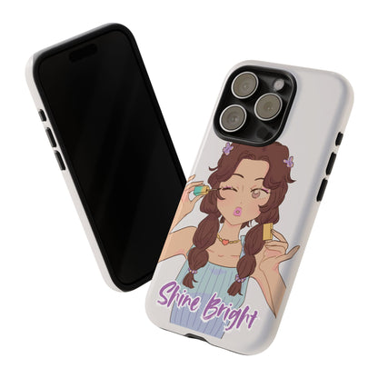 Phone Case - Shine Bright Girl Make Makeup