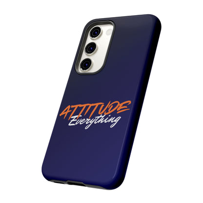 Attitude Is Everything - Stylish blue for Bold PersonalitiesTough Cases