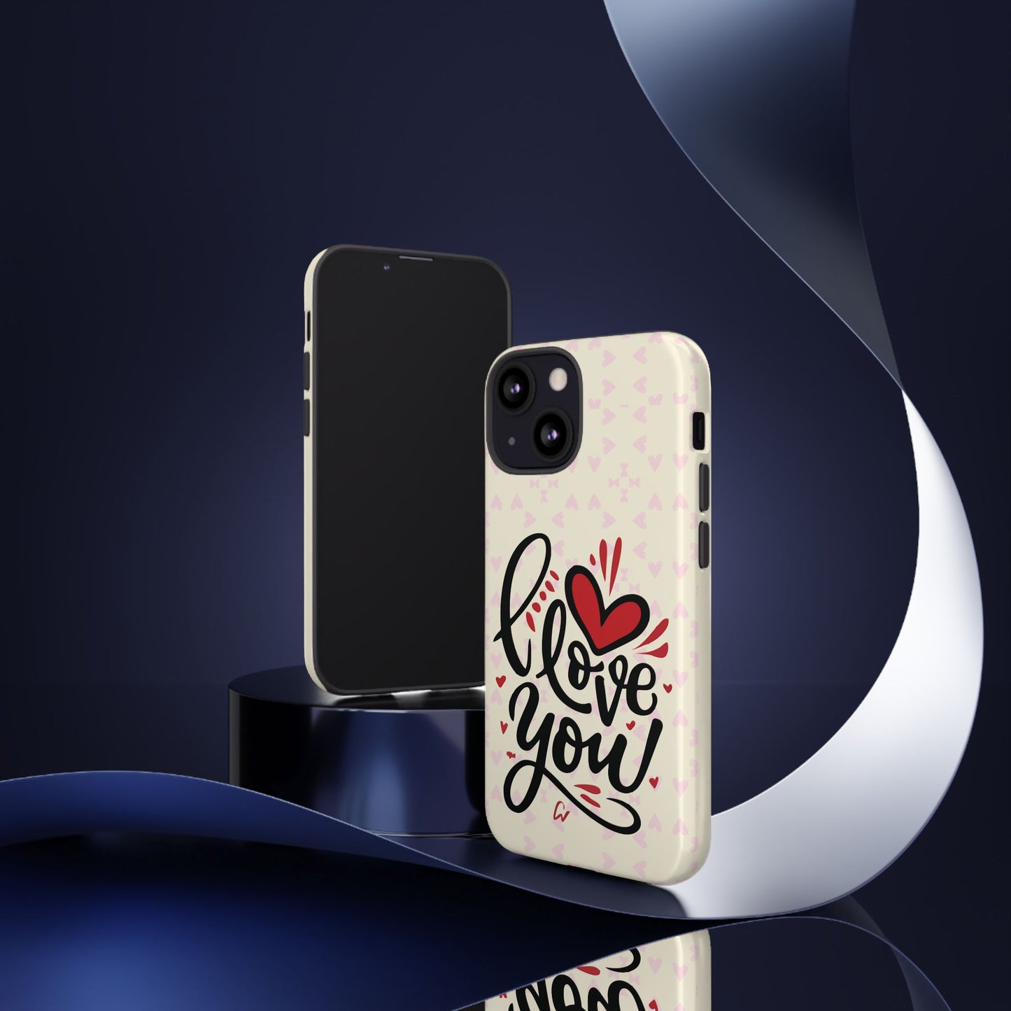 Phone Case Tough Cases with 'I Love You' Design