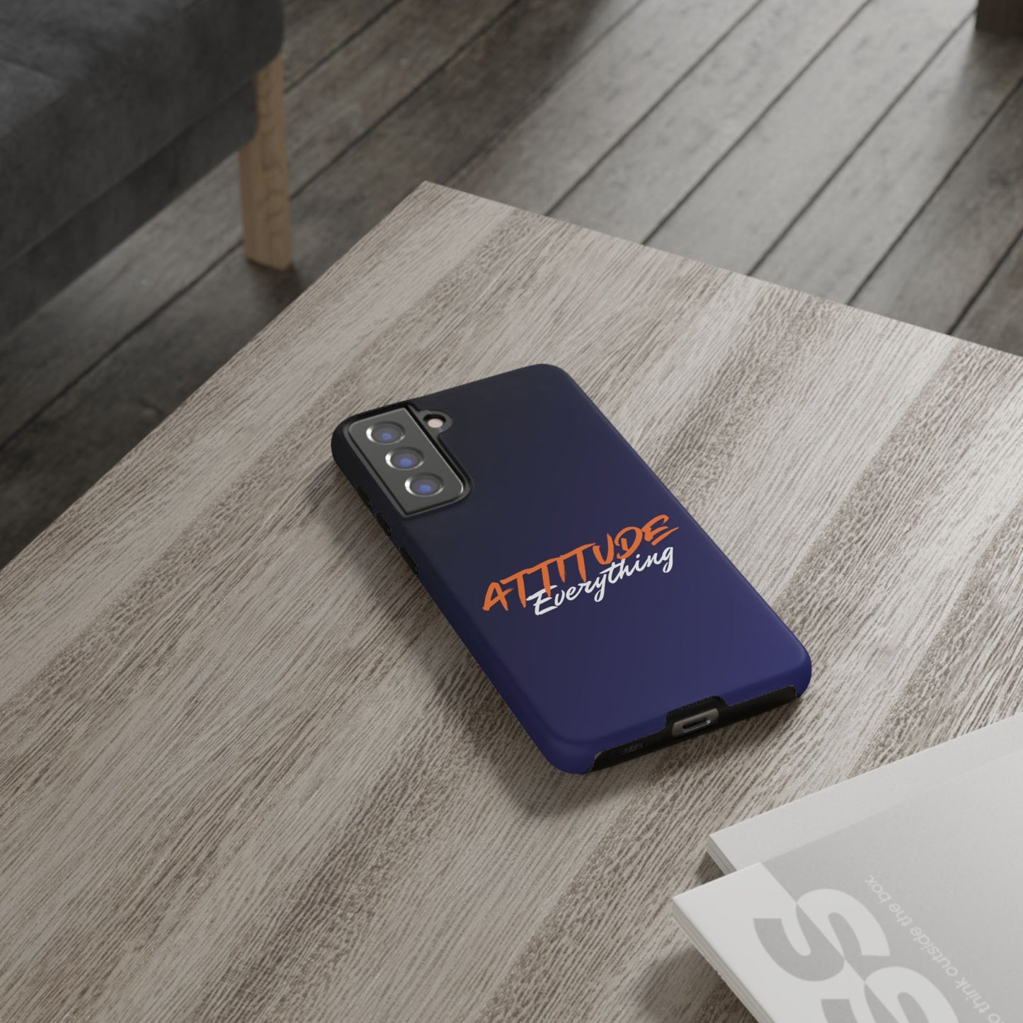 Attitude Is Everything - Stylish blue for Bold PersonalitiesTough Cases