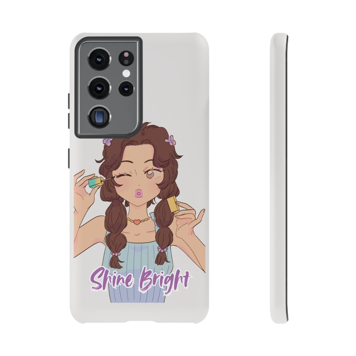 Phone Case - Shine Bright Girl Make Makeup