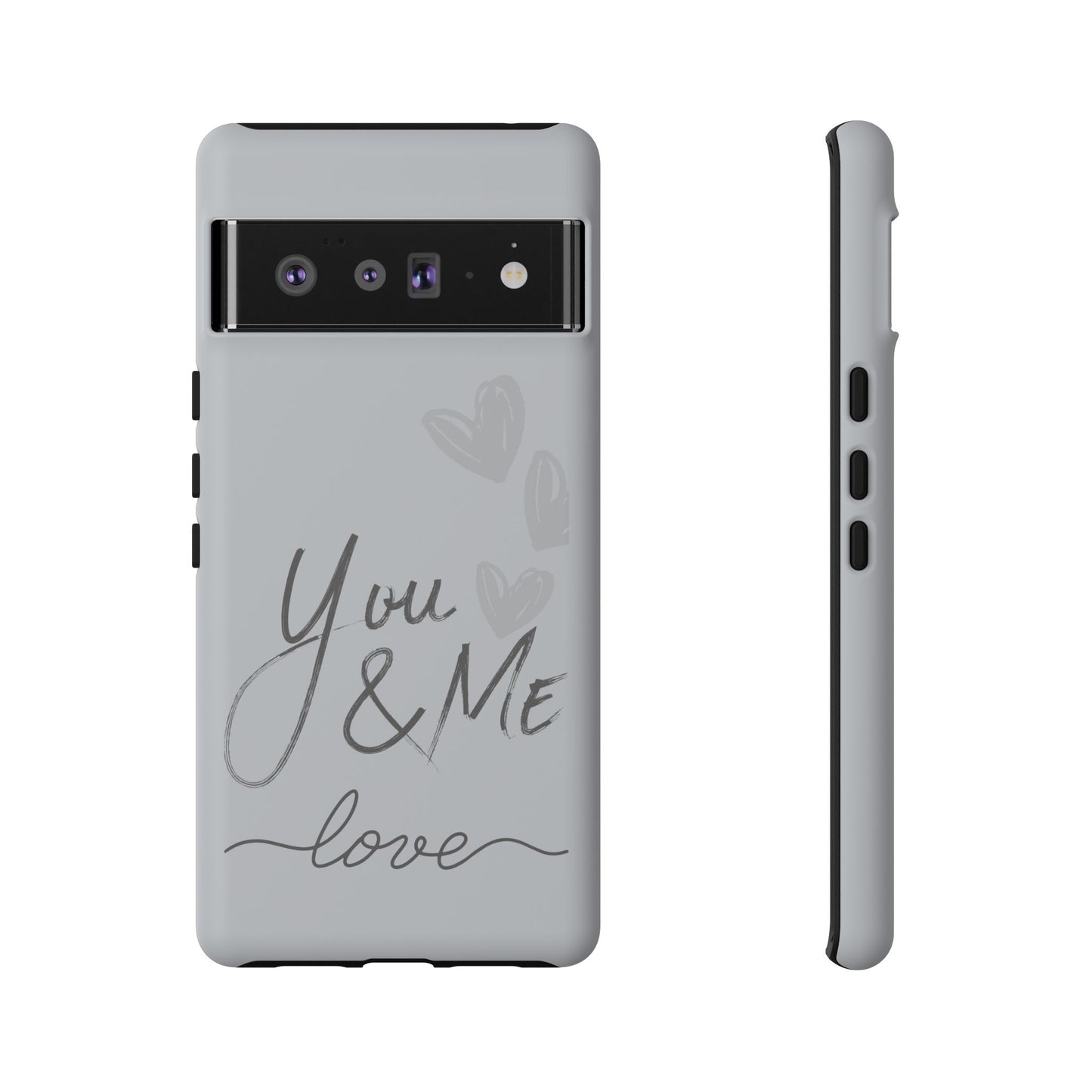 Phone Cases - 'You and Me Love' design