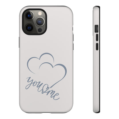 Phone Cases you and me 2 hearts Tough Cases