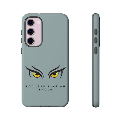 Phone Case - Focus Like an Eagle Tough Case