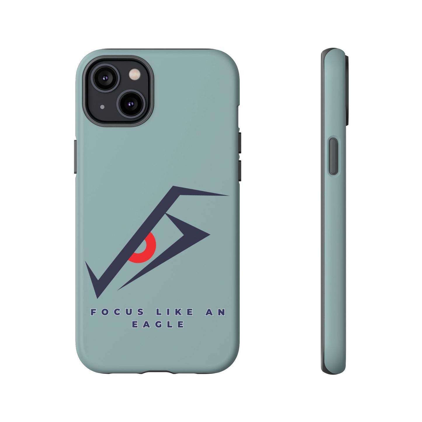 Focus Like an Eagle - Motivational Phone Case for High Achievers