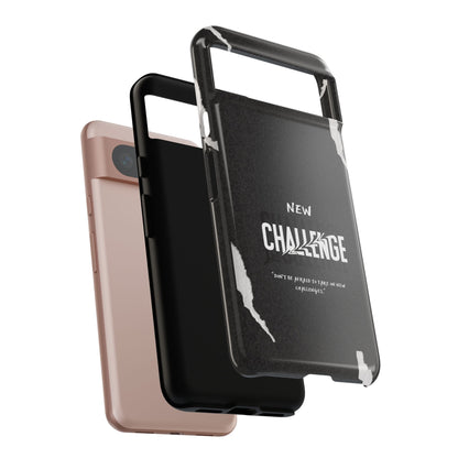 motivational new challenge phone Cases