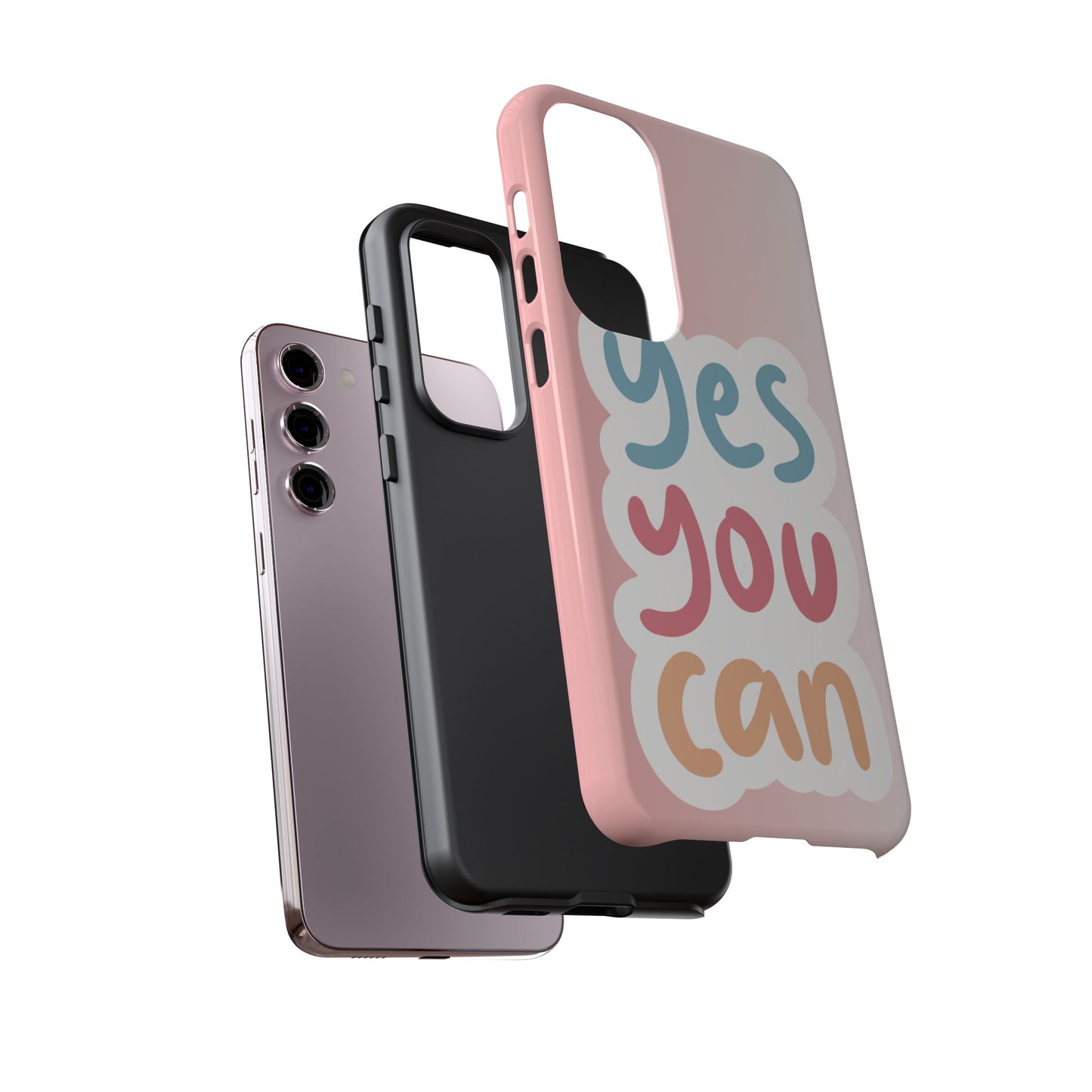 Phone Case - 'Yes You Can' Pink Tough Case