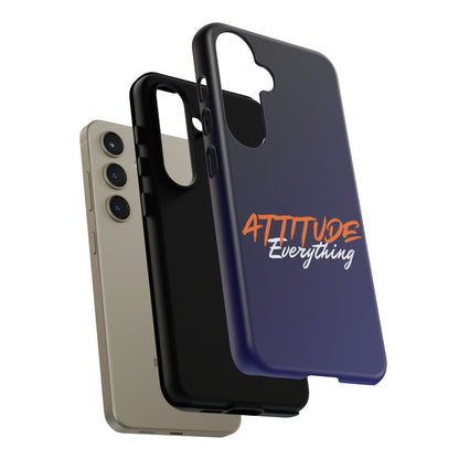 Attitude Is Everything - Stylish blue for Bold PersonalitiesTough Cases