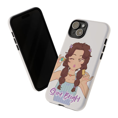 Phone Case - Shine Bright Girl Make Makeup