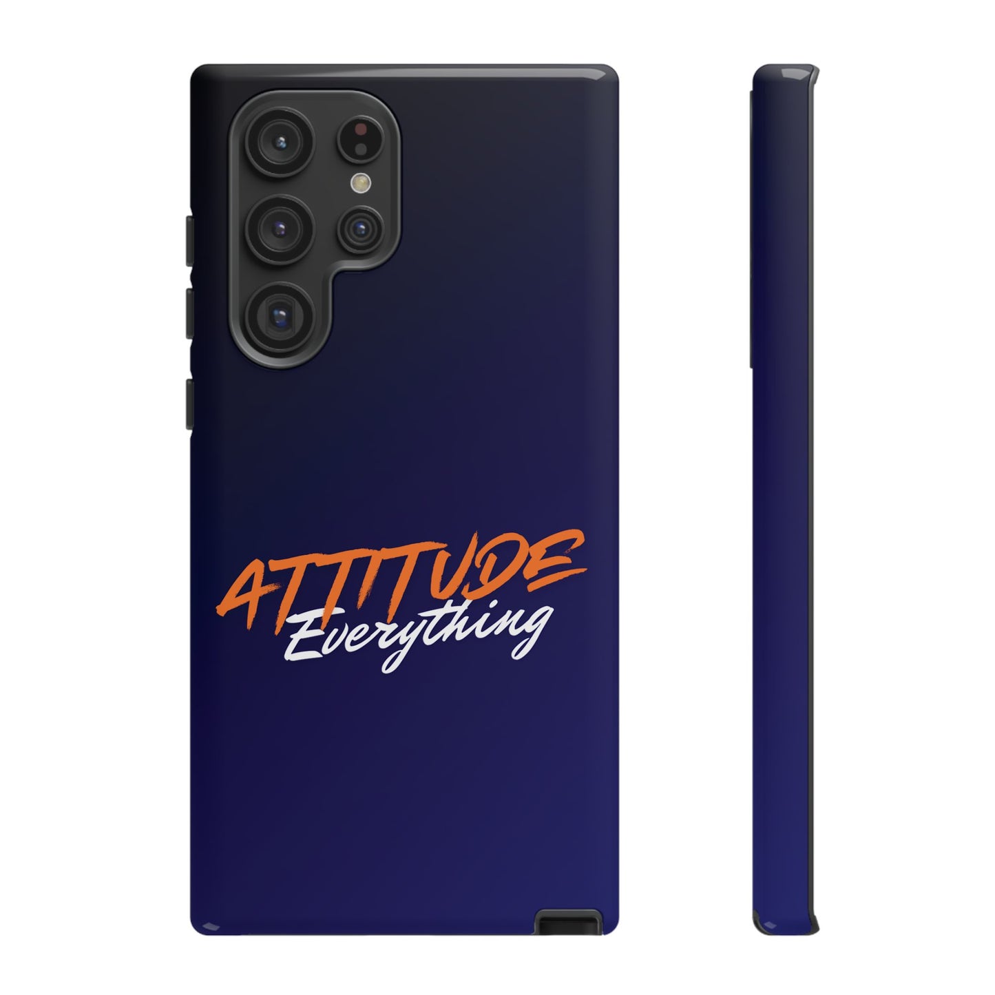 Attitude Is Everything - Stylish blue for Bold PersonalitiesTough Cases