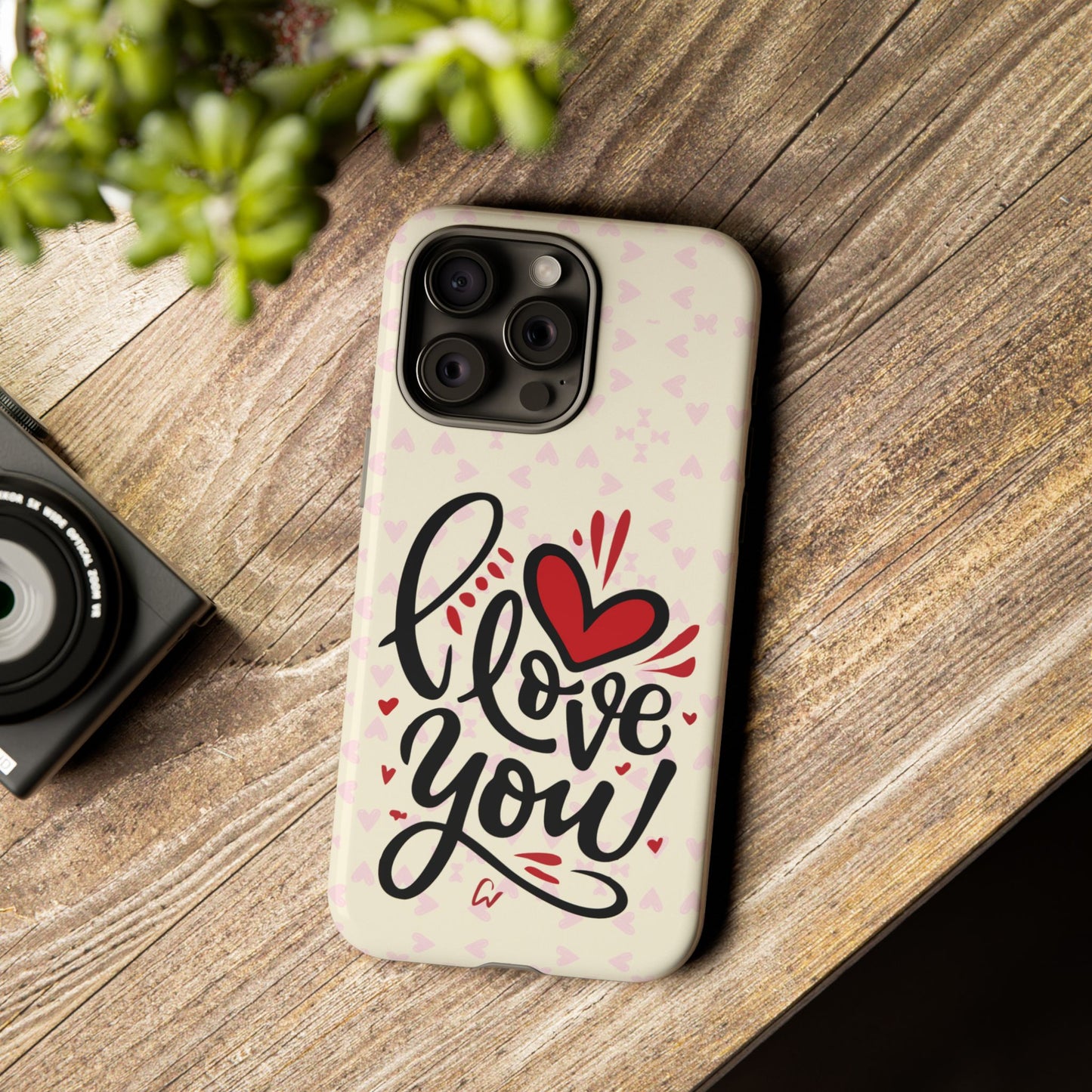 Phone Case Tough Cases with 'I Love You' Design