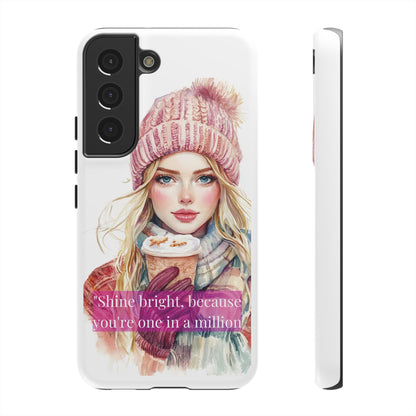 Phone Case - Girls Motivation Beautiful Shine Bright Tough Case