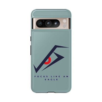 Focus Like an Eagle - Motivational Phone Case for High Achievers