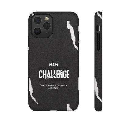 motivational new challenge phone Cases