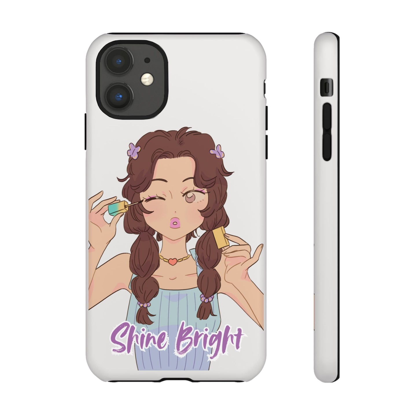 Phone Case - Shine Bright Girl Make Makeup