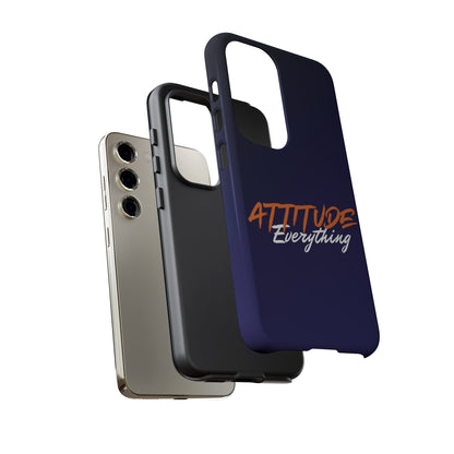 Attitude Is Everything - Stylish blue for Bold PersonalitiesTough Cases