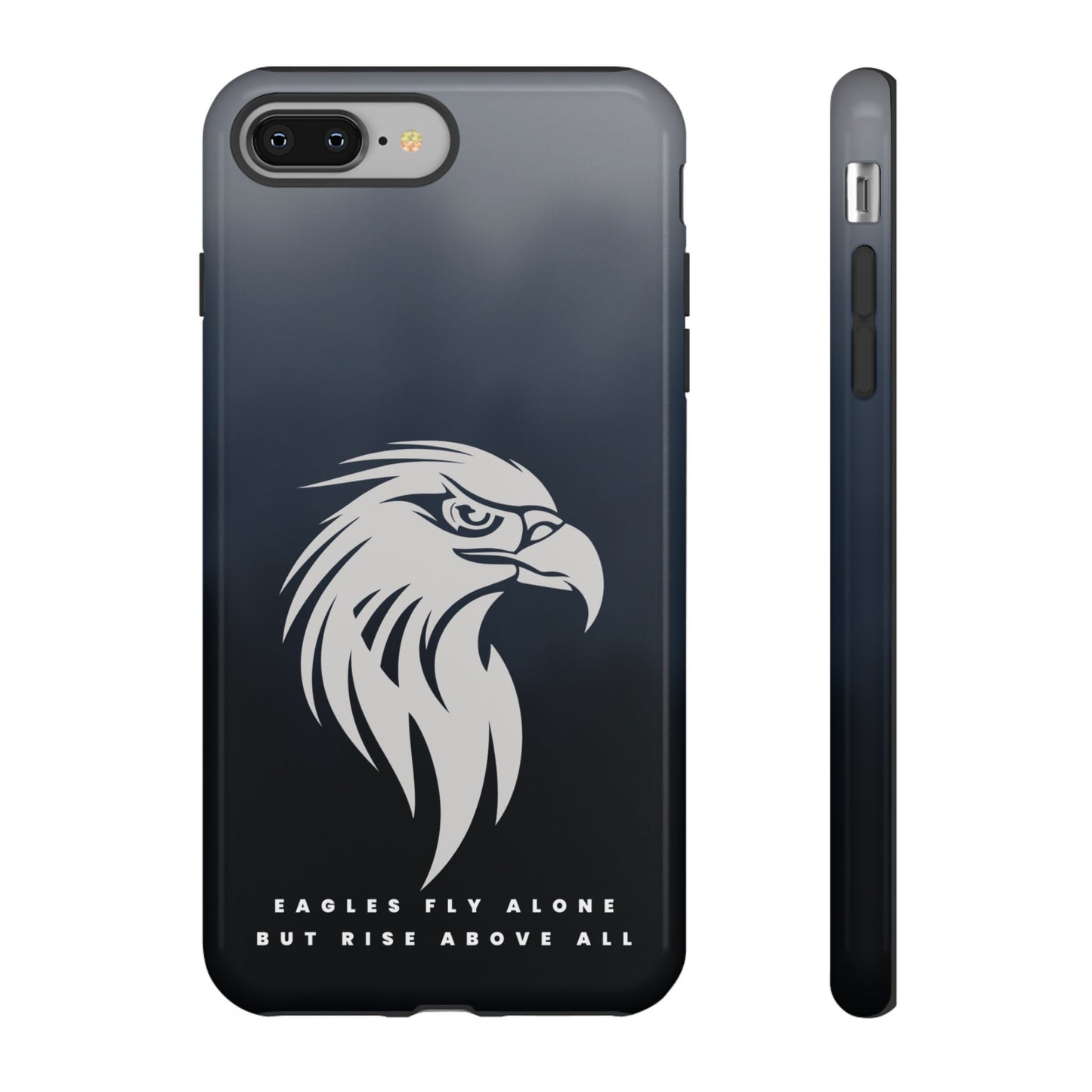 Phone Case Eagles Fly Alone Quote