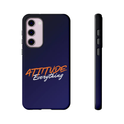 Attitude Is Everything - Stylish blue for Bold PersonalitiesTough Cases