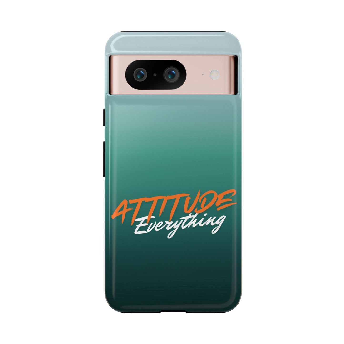 Attitude Is Everything - Stylish Phone Case for Bold Personalities Tough Cases