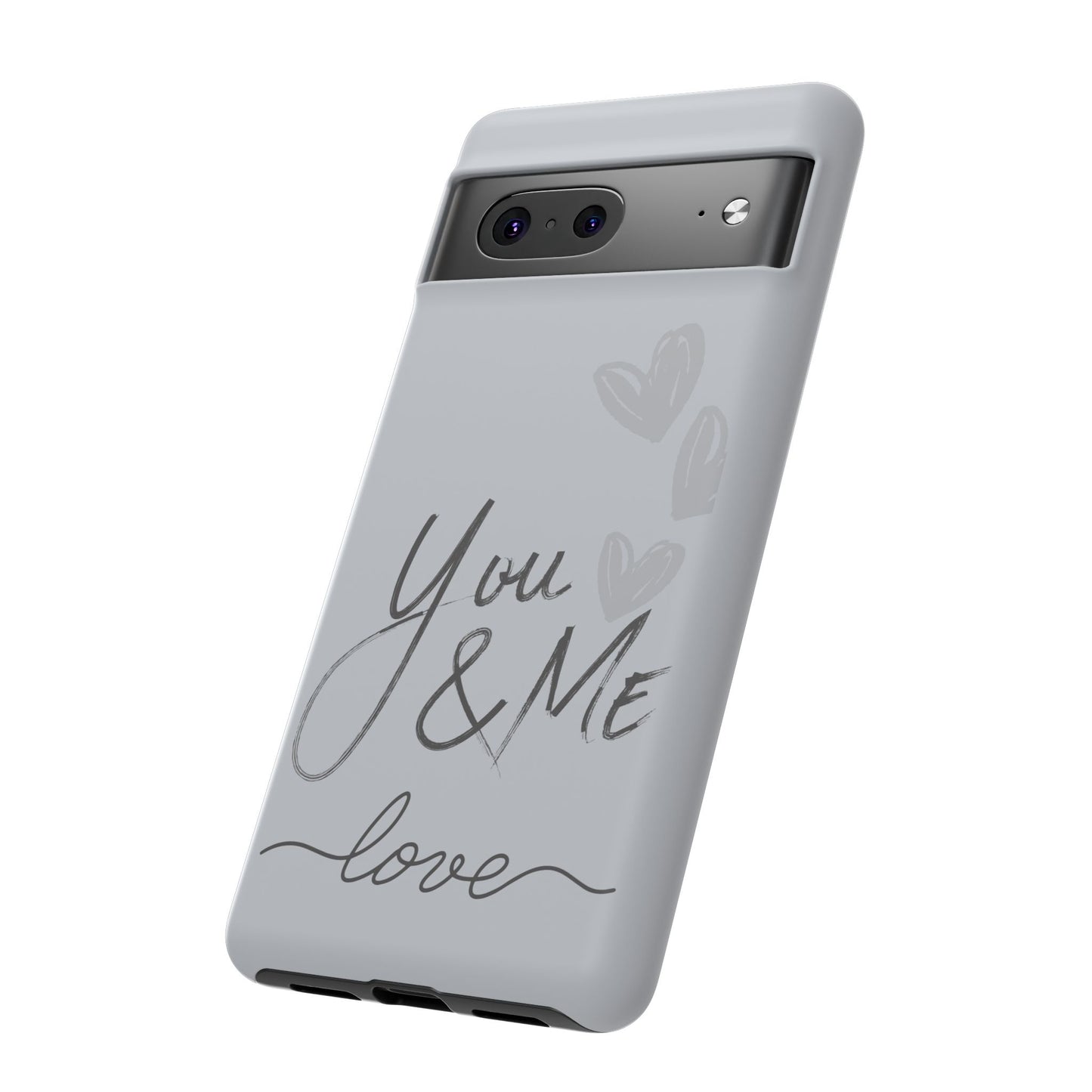 Phone Cases - 'You and Me Love' design