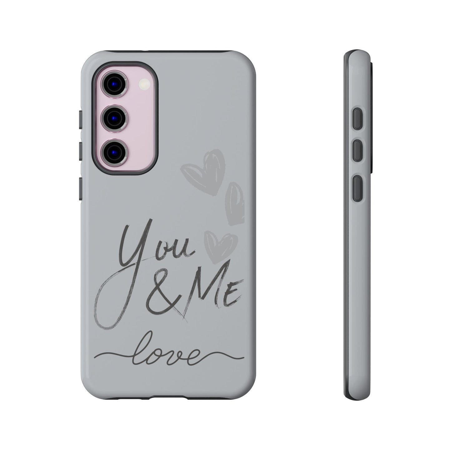 Phone Cases - 'You and Me Love' design