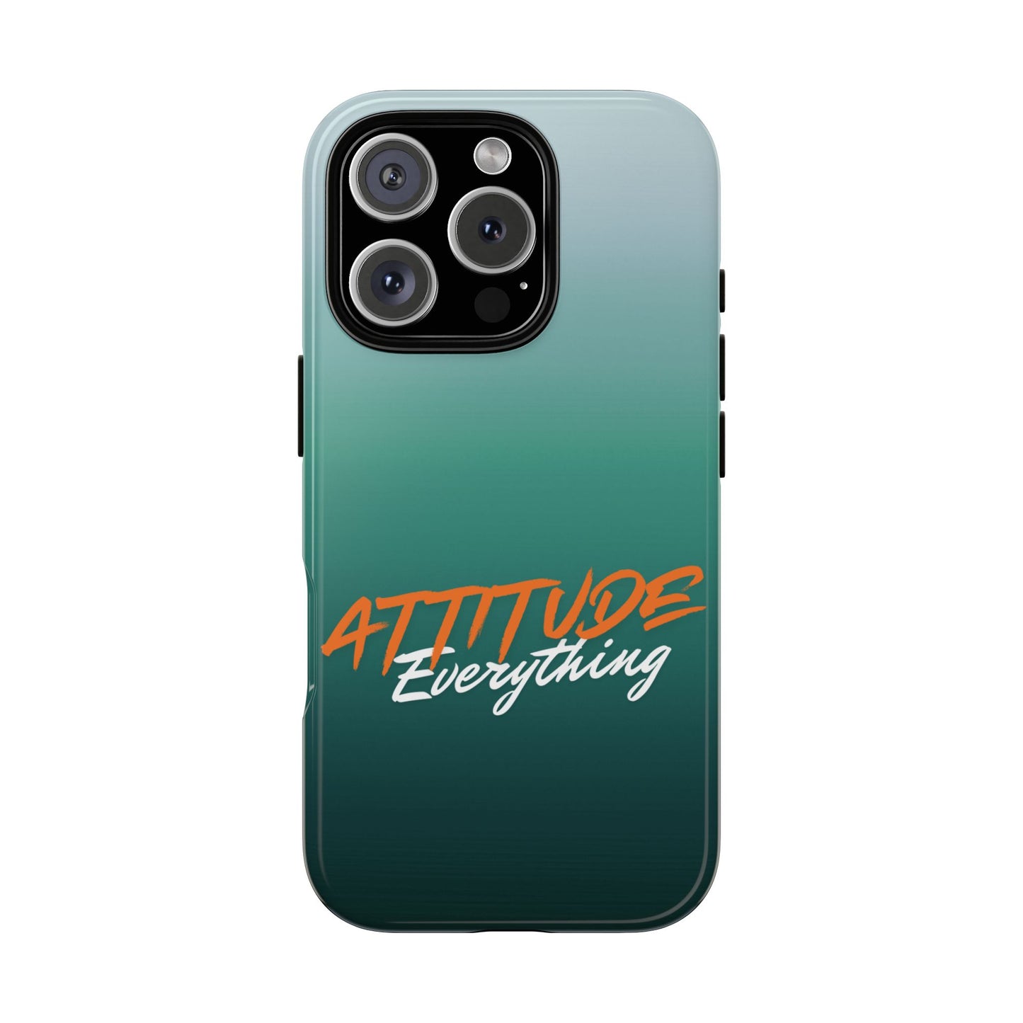 Attitude Is Everything - Stylish Phone Case for Bold Personalities Tough Cases