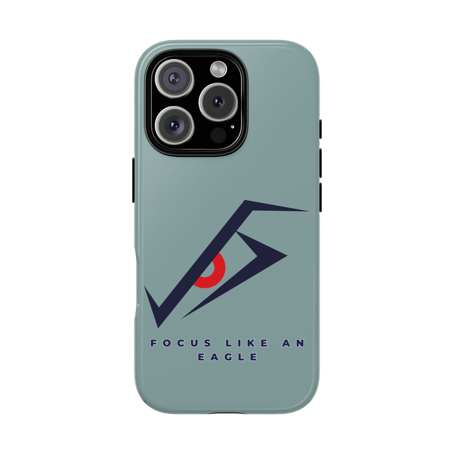 Focus Like an Eagle - Motivational Phone Case for High Achievers