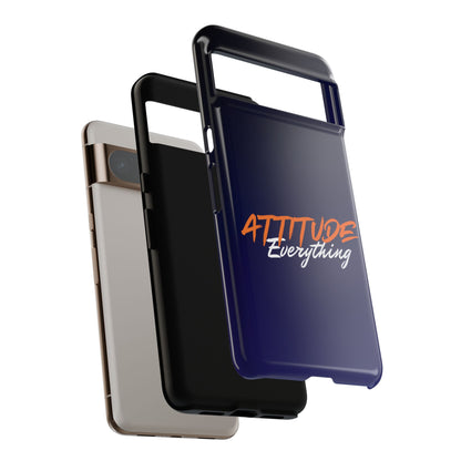 Attitude Is Everything - Stylish blue for Bold PersonalitiesTough Cases