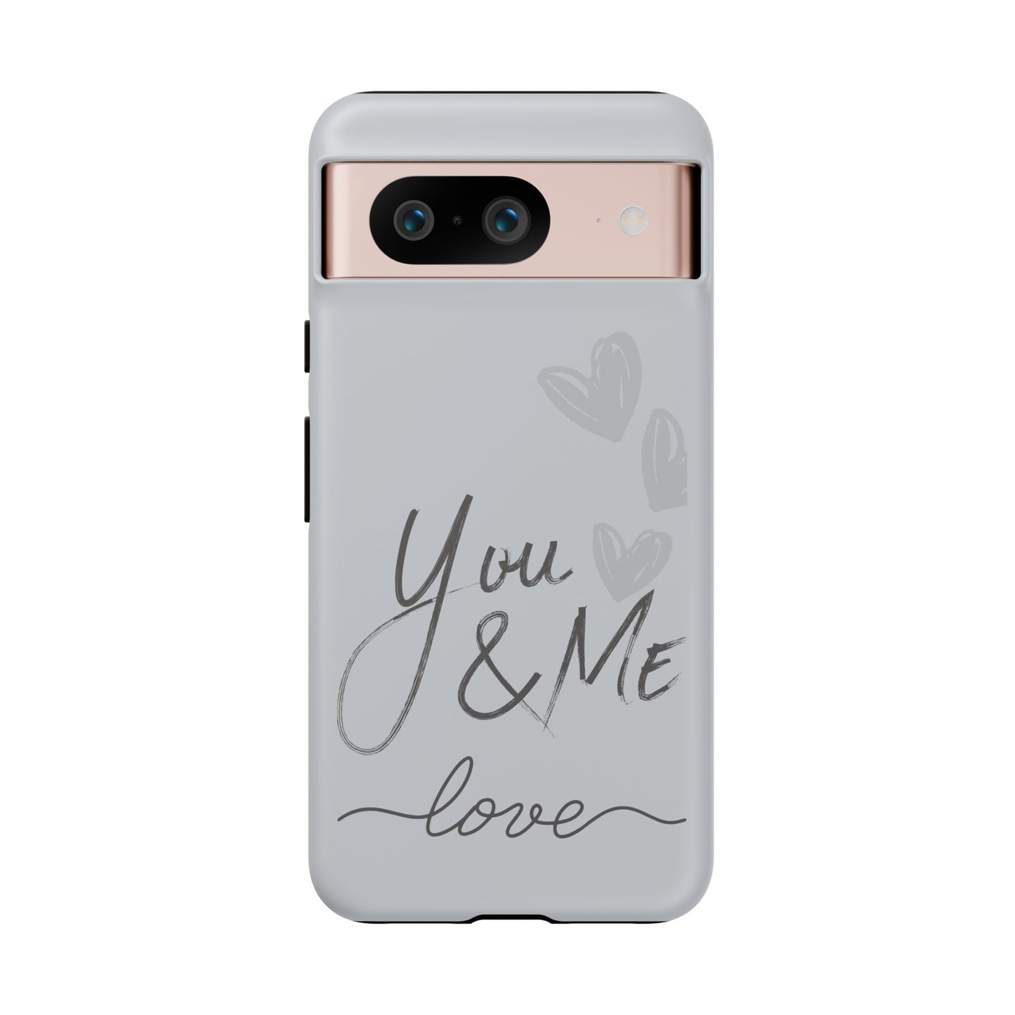 Phone Cases - 'You and Me Love' design