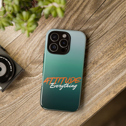 Attitude Is Everything - Stylish Phone Case for Bold Personalities Tough Cases