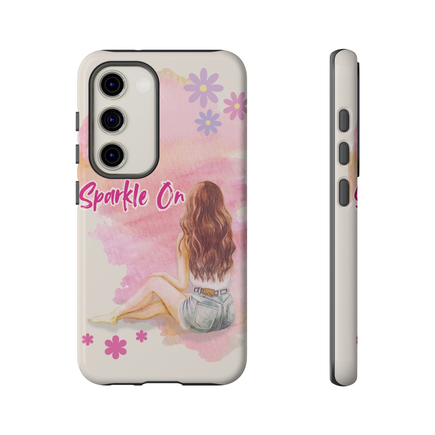 Phone Case - Sparkle On, Girl Tough Case