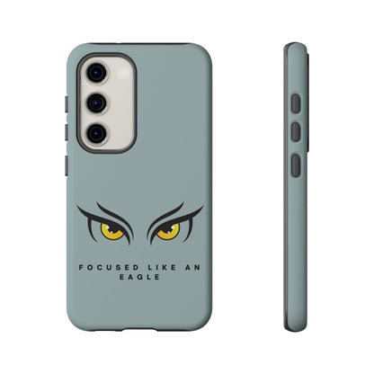 Phone Case - Focus Like an Eagle Tough Case