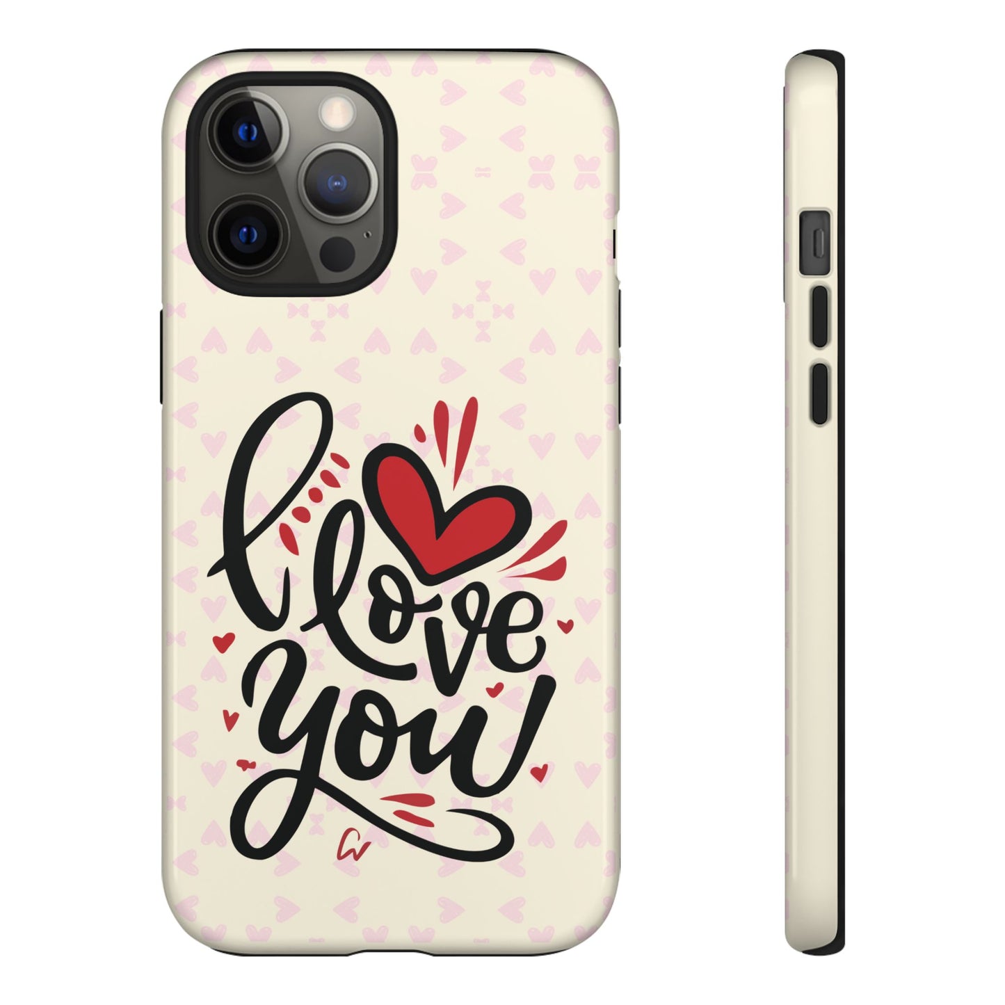 Phone Case Tough Cases with 'I Love You' Design